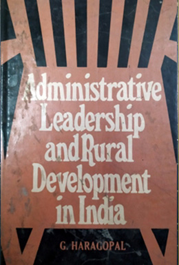 Administrative Leadership and Rural Development in India