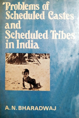Problems of Scheduled Castes and Scheduled Tribes in India