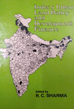 India's Urban Land Policy and Development Finance