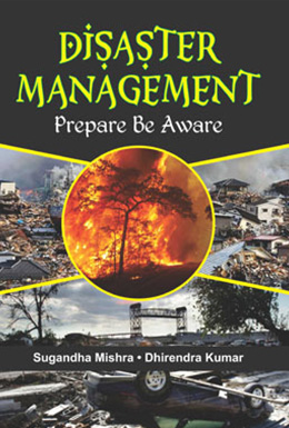 Disaster Management : Prepare Be Aware