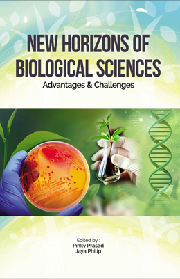 New Horizons of Biological Sciences: Advantages and Challenges