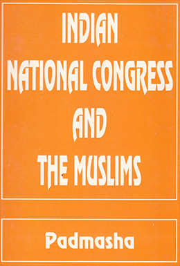 Indian National Congress and the Muslims