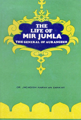 The Life of Mir Jumla