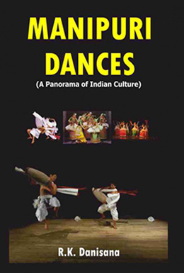 Manipuri Dances (A Panorama of Indian Culture)