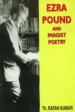 Ezra Pound and the Imagist Poet