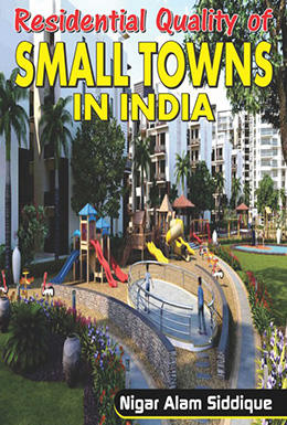 Residential Quality of Small Towns in India