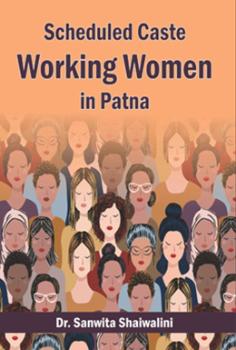 Scheduled Caste Working Women in Patna