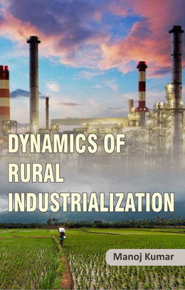 Dynamics of Rural Industrialization