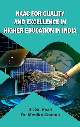 NAAC For Quality and Excellence in Higher Education in India