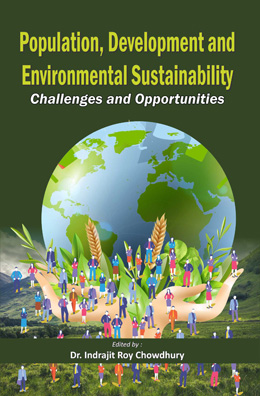 Population, Development and Environmental Sustainability Challenges and Opportunities