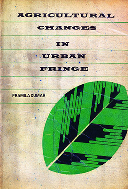 Agricultural Changes in Urban Fringe