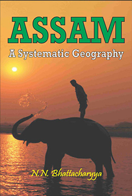 Assam : A Systematic Geography