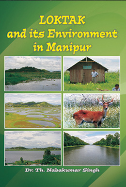 Loktak and Its Environment in Manipur