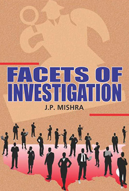 Facets of Investigation